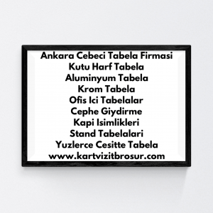 Ankara Cebeci Tabela Firması